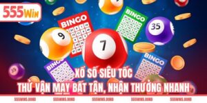 Xổ Số Siêu Tốc - Thử Vận May Bất Tận, Nhận Thưởng Nhanh